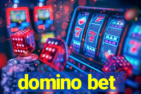 domino bet